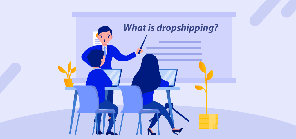 2_what_is_dropshipping