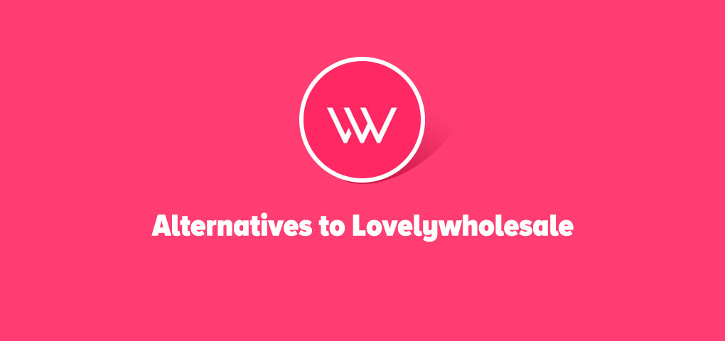 alternatives to lovelywholesale