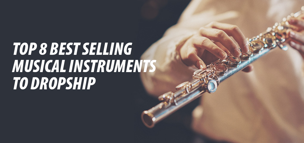 286_best_selling_musical_instruments_to_dropship