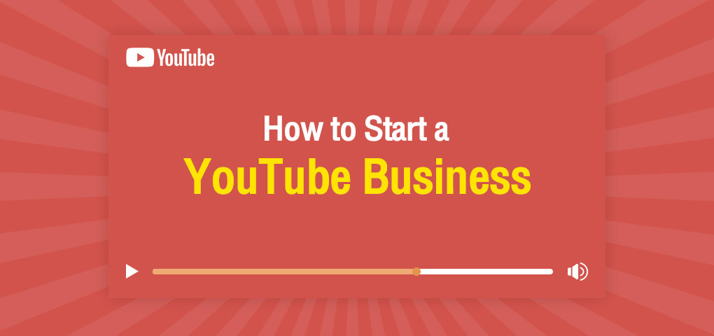 378_how_to_start_a_youtube_business