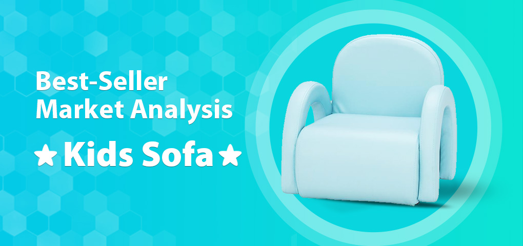 495_best_seller_market_analysis_kids_sofa