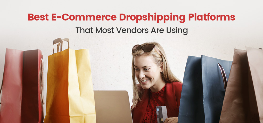 best ecommerce dropshipping platforms