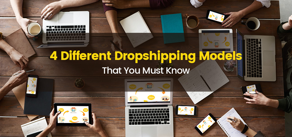 different dropshipping models