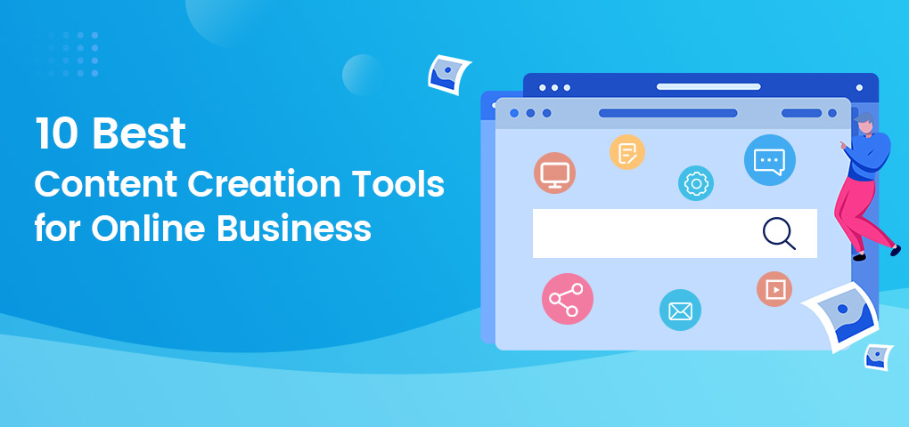 best content creation tools 2020 for online business