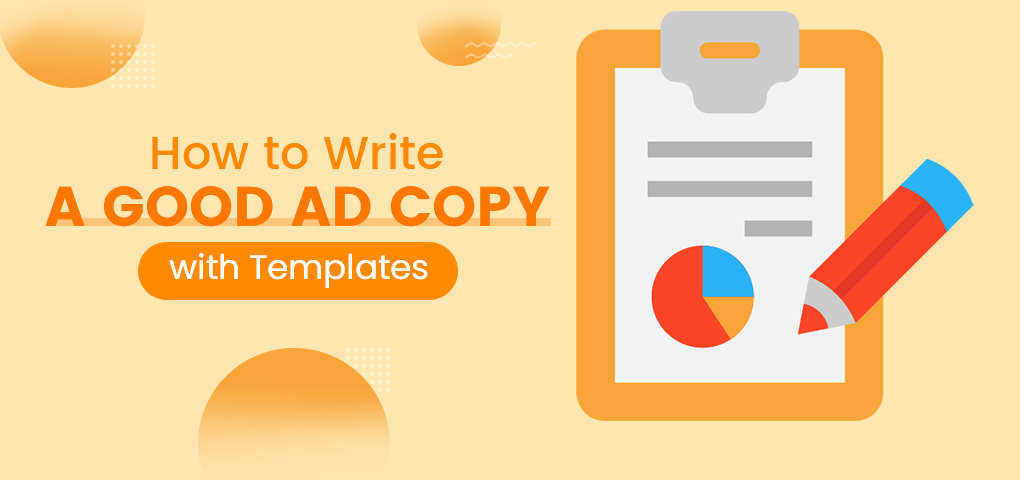 how to write a good ad copy with templates