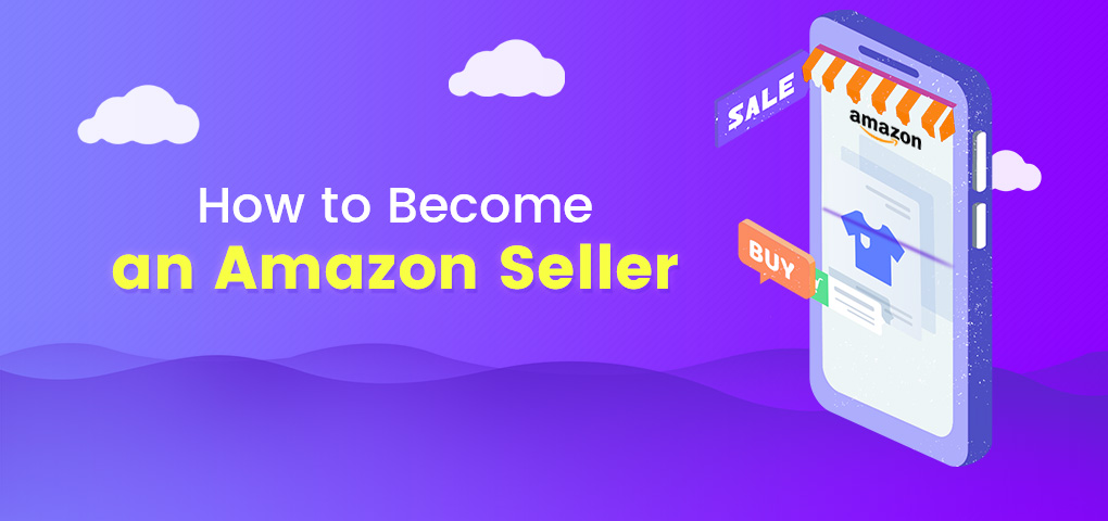 steps to become an amazon seller