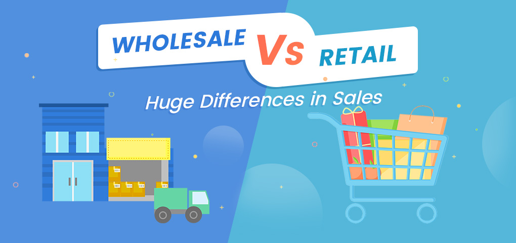 wholesale vs retail huge differences