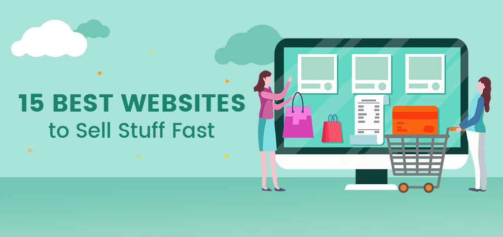 15 websites to sell stuff fast