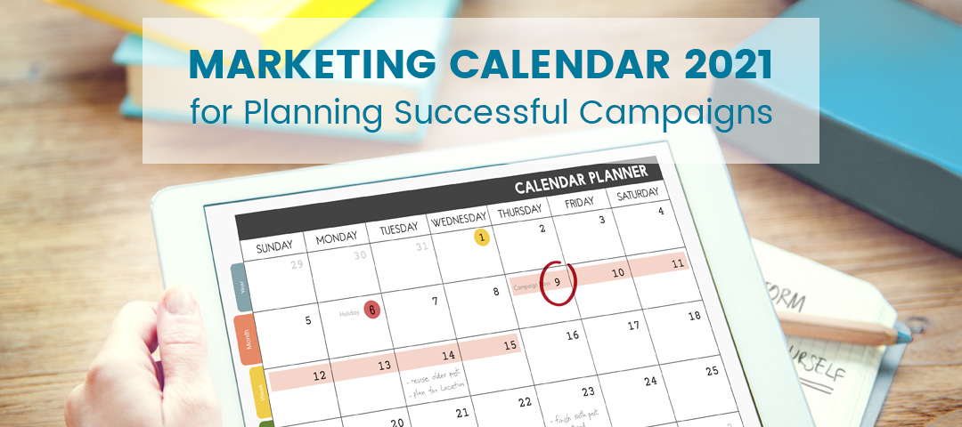 691-marketing-calendar-2021-for-planning-successful-campaigns