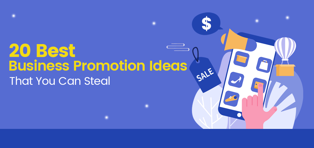 business promotion ideas that you can steal