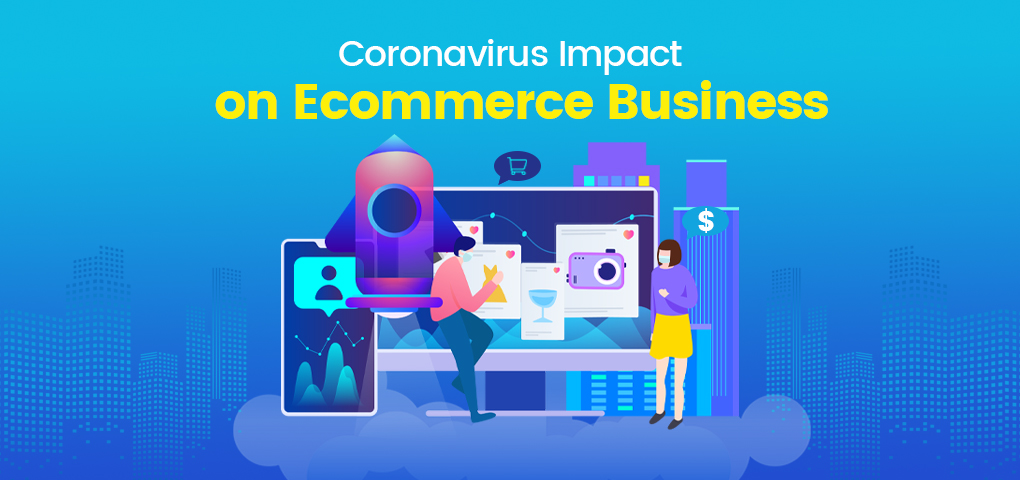 coronavirus impact on ecommerce business