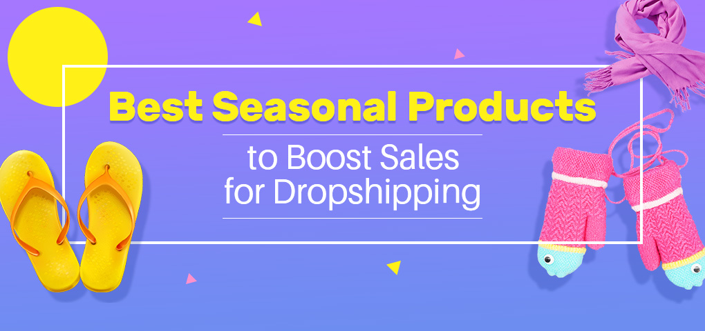 best seasonal products to boost sales