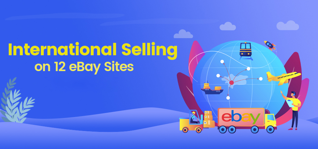 international selling on 12 ebay sites