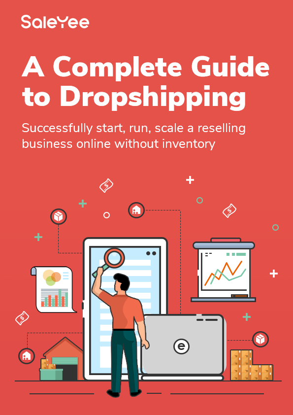 A Complete Guide to Dropshipping [Free eBook]