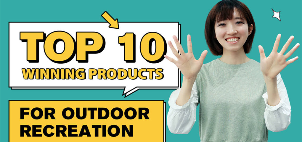 top-10-winning-products-for-outdoor-recreation-dropshipping