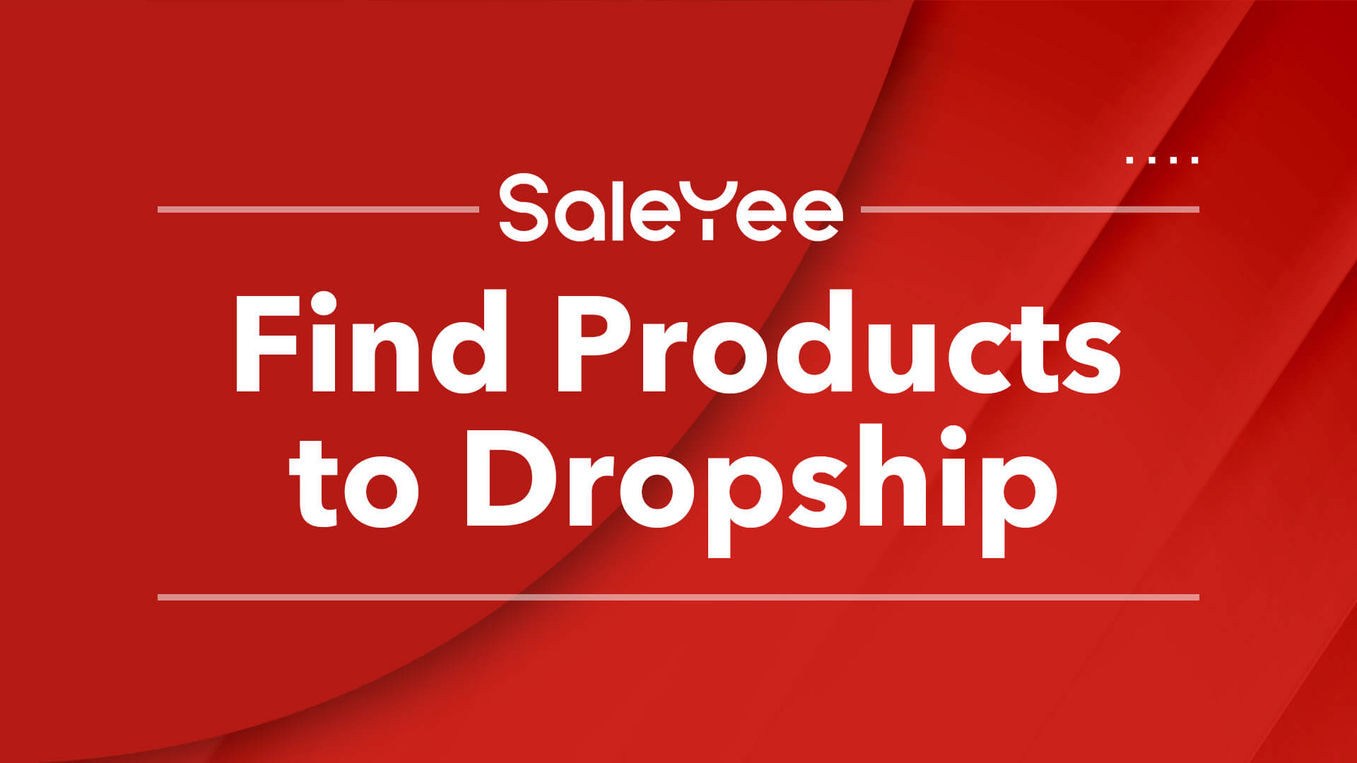 1. How to Find Products to Dropship