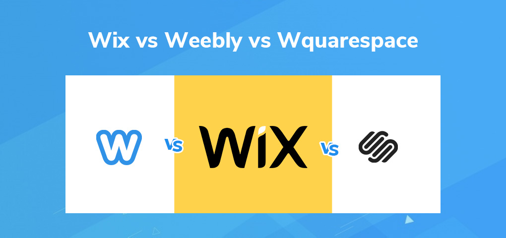 wix vs weebly vs squarespace