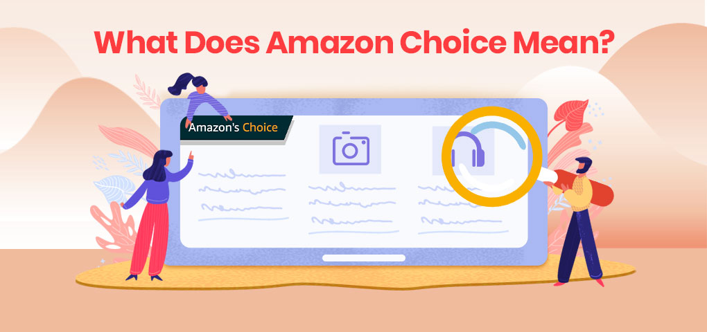 what does amazon choice mean