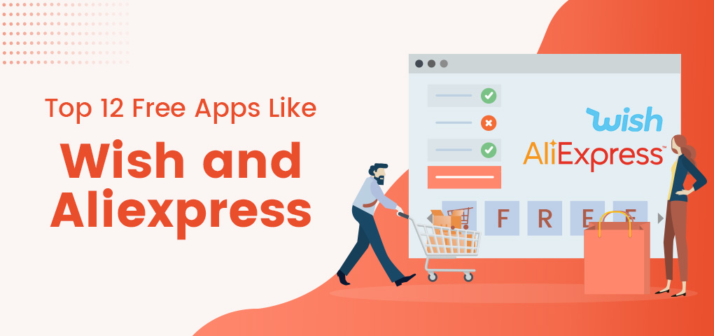 apps like wish and aliexpress