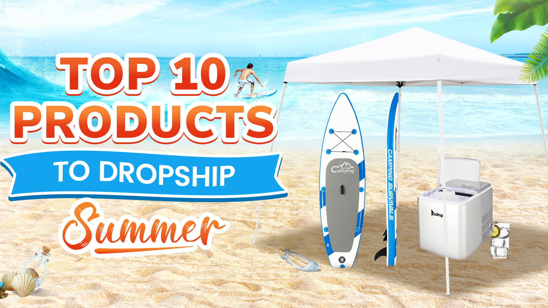 Top 10 Products to Dropship in Summer (2022)