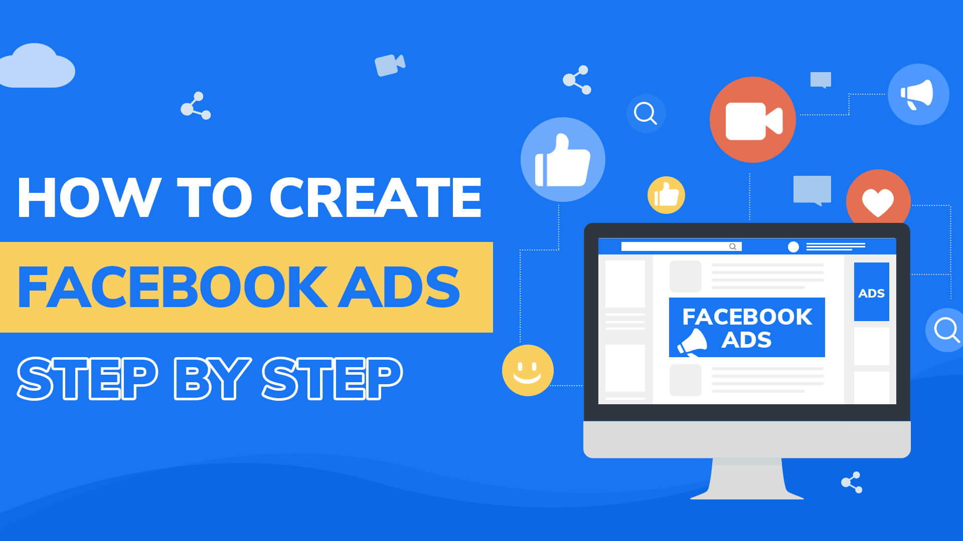 How to Create Facebook Ads Step by Step (2022 Tutorial)